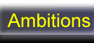 ambitions